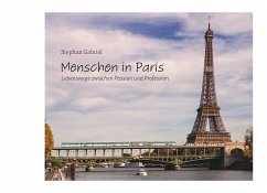 Menschen in Paris (eBook, ePUB) - Gabriel, Stephan