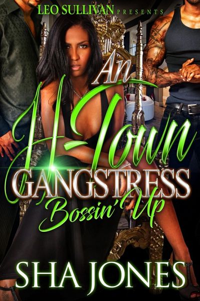 An H-Town Gangstress (eBook, ePUB) An H-Town Gangstress (eBook, ePUB)