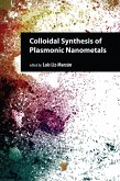Colloidal Synthesis of Plasmonic Nanometals (eBook, ePUB)