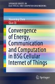 Convergence of Energy, Communication and Computation in B5G Cellular Internet of Things (eBook, PDF)