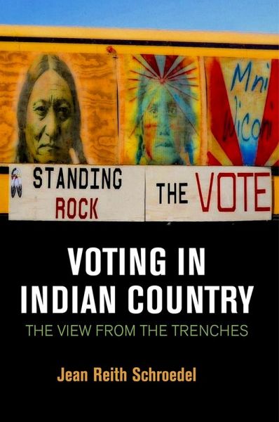Voting in Indian Country (eBook, ePUB) Voting in Indian Country (eBook, ePUB)