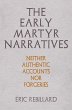 The Early Martyr Narratives (eBook,... - Bild 1