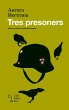 Tres presoners (eBook, ePUB) - Bild 1