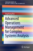 Advanced Operations Management for Complex Systems Analysis (eBook, PDF)
