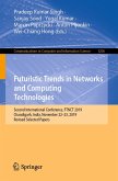 Futuristic Trends in Networks and Computing Technologies (eBook, PDF)