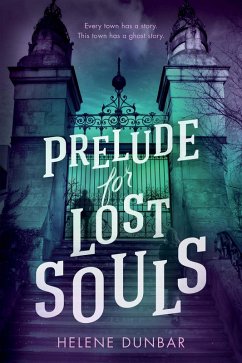 Prelude for Lost Souls (eBook, ePUB) - Dunbar, Helene