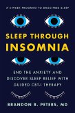 Sleep Through Insomnia (eBook, ePUB)