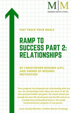 RAMP to Success Part 2: Relationships (eBook, ePUB) - Missimo, Christopher