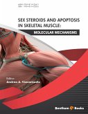 Sex Steroids and Apoptosis In Skeletal Muscle: Molecular Mechanisms (eBook, ePUB)