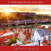 Mord i slottet (En mysdeckare om Lacey Doyle—Bok 1) (MP3-Download)