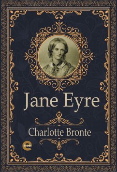 Jane Eyre (eBook, ePUB) - Bronte, Charlotte