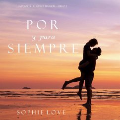 Por y Para Siempre (La Posada de Sunset Harbor—Libro 2) (MP3-Download) - Love, Sophie