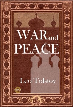 War and Peace (eBook, ePUB) - Tolstoy, Leo