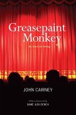 Greasepaint Monkey (eBook, ePUB)