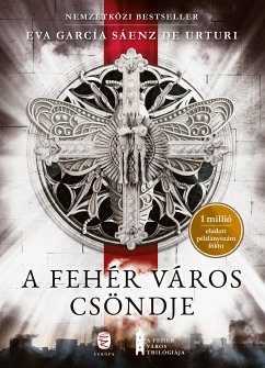 A fehér város csöndje (eBook, ePUB) - Sáenz de Urturi, Eva García