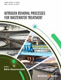 Nitrogen Removal Processes for Wastewater Treatment (eBook, ePUB)