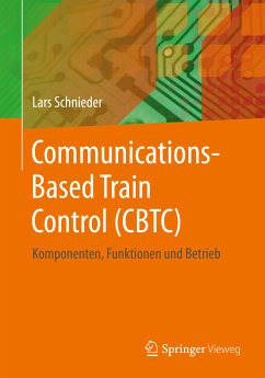 Communications-Based Train Control (CBTC) (eBook, PDF) - Schnieder, Lars