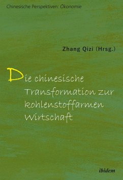 Die chinesische Transformation zur kohlenstoffarmen Wirtschaft (eBook, ePUB)