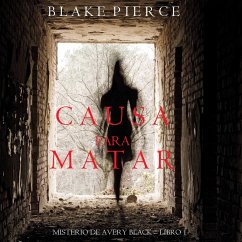 Causa para Matar (Un Misterio de Avery Black—Libro 1) (MP3-Download) - Pierce, Blake