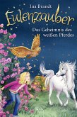 Das Geheimnis des weißen Pferdes / Eulenzauber Bd.13 (eBook, ePUB)