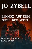 Das Zeitalter des Kometen #19: Lennox auf dem Gipfel der Welt (eBook, ePUB)