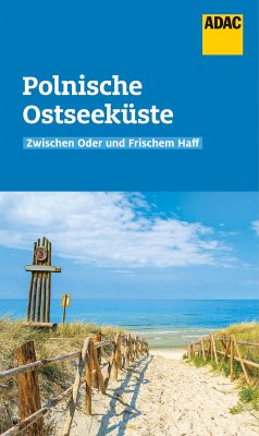 ADAC Reiseführer Polnische Ostseeküste (eBook, ePUB) - Lendt, Christine