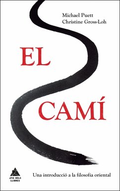 El camí (eBook, ePUB) - Puett, Michael; Gross-Loh, Christine