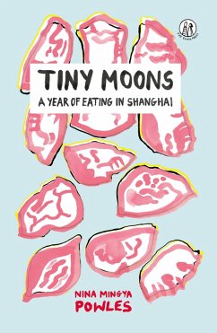 Tiny Moons (eBook, ePUB) - Powles, Nina Mingya