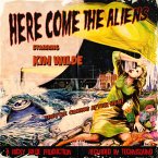 Here Come The Aliens (Limited Picture Vinyl)