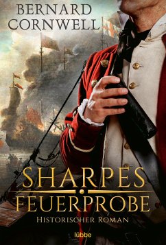 Sharpes Feuerprobe / Richard Sharpe Bd.1 - Cornwell, Bernard