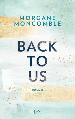 Back To Us - Moncomble, Morgane