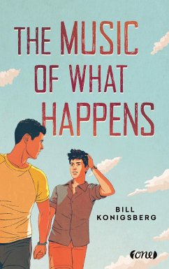 The Music of What Happens - Konigsberg, Bill
