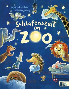 Schlafenszeit im Zoo / Ignaz Igel Bd.4 - Schoenwald, Sophie