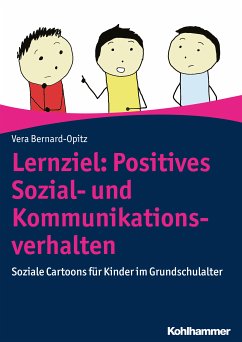 Lernziel: Positives Sozial- und Kommunikationsverhalten (eBook, ePUB) - Bernard-Opitz, Vera