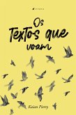 Os textos que voam (eBook, ePUB)