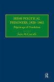 Irish Political Prisoners 1920-1962 (eBook, ePUB)