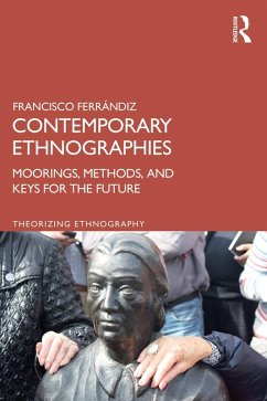 Contemporary Ethnographies (eBook, ePUB) - Ferrándiz, Francisco