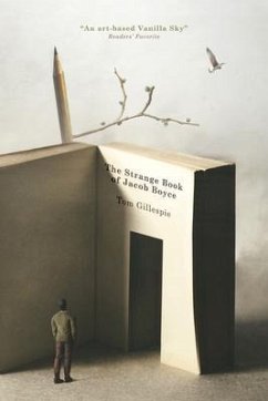 The Strange Book of Jacob Boyce (eBook, ePUB) - Gillespie, Tom
