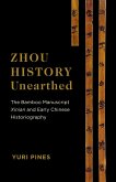 Zhou History Unearthed (eBook, ePUB)