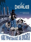 Le Chevalier nas montanhas da loucura (eBook, ePUB)