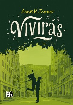 Vivirás (eBook, ePUB) - Franco, Anna K.