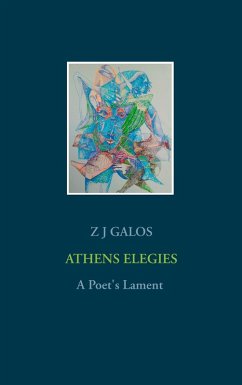 Athens Elegies (eBook, ePUB) - Galos, Z J