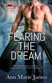 Fearing the Dream (eBook, ePUB)