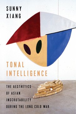 Tonal Intelligence (eBook, ePUB) - Xiang, Sunny