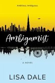 Ambigamist (eBook, ePUB)