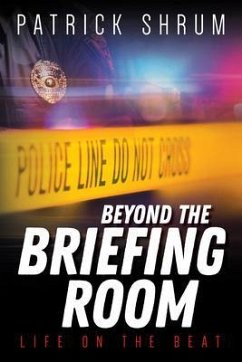 Beyond The Briefing Room (eBook, ePUB) - Shrum, Patrick