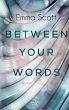 Between Your Words - Bild 1