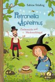 Zaubertricks und Maulwurfshügel / Petronella Apfelmus Bd.8