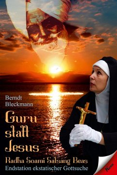 Guru statt Jesus (eBook, ePUB) - Bleckmann, Berndt
