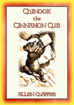 CHINOOK THE CINNAMON CUB and his forest adventures (eBook, ePUB)